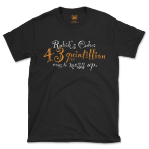 43 quintillion ways tshirt
