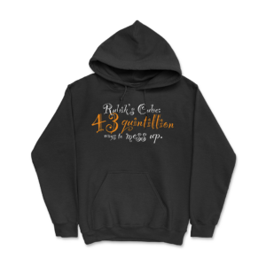 43 quintillion ways hoodie
